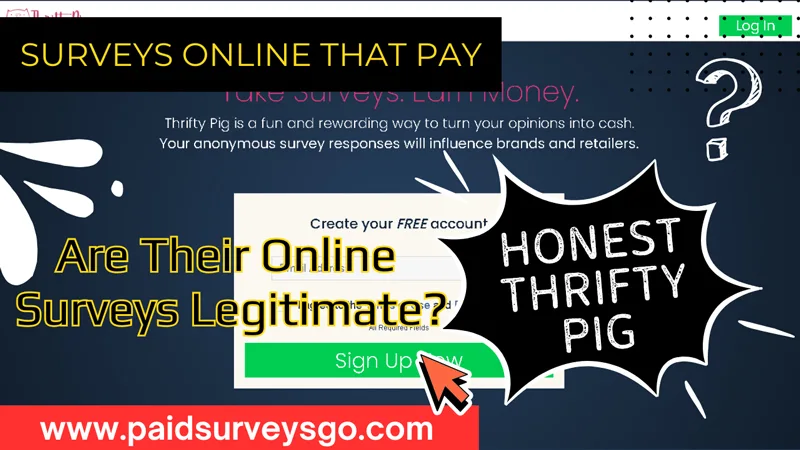 Online surveys paying in gift cards with Thrifty Pig in the US and Canada