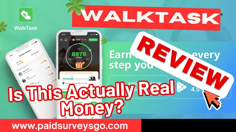 Get Paid to Walk with Walktask App read Walking Review and find the real monetary rewards for walking