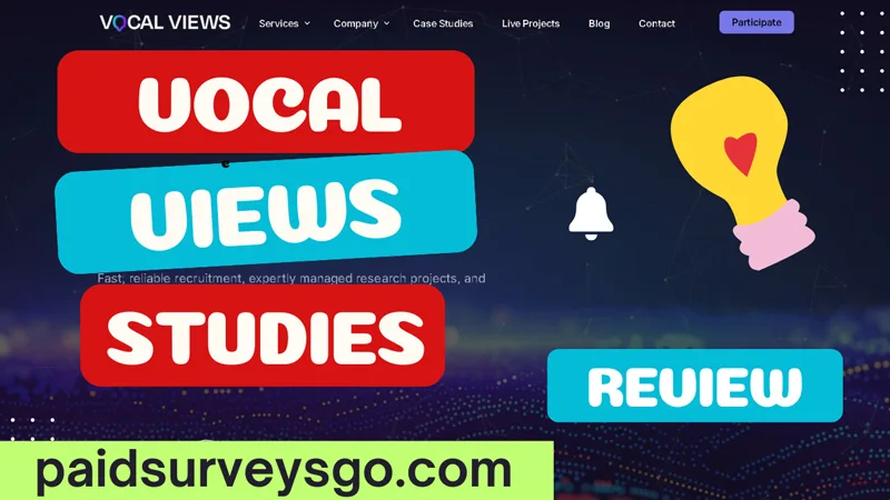 Vocal Views Review: Can You Earn Money From Research Studies? Vocal Views Review and How to Earn Money with Research Studies